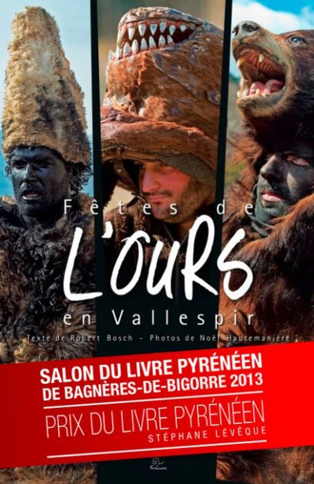 «Les fêtes de l’Ours en Vallespir» reconnu et primé au Salon du Livre Pyrénéen - 