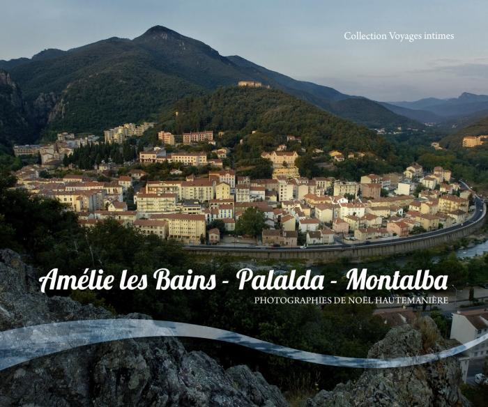 Amélie les Bains - Palalda - Montalba - 
